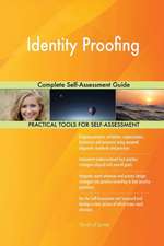 Identity Proofing Complete Self-Assessment Guide