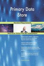 Primary Data Store Standard Requirements
