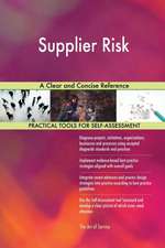 Supplier Risk A Clear and Concise Reference