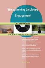 Strengthening Employee Engagement A Complete Guide