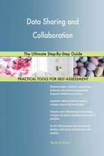 Data Sharing and Collaboration The Ultimate Step-By-Step Guide