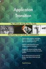 Application Transition The Ultimate Step-By-Step Guide