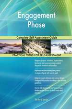 Engagement Phase Complete Self-Assessment Guide