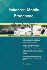 Enhanced Mobile Broadband A Clear and Concise Reference