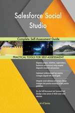 Salesforce Social Studio Complete Self-Assessment Guide