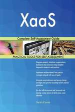 XaaS Complete Self-Assessment Guide