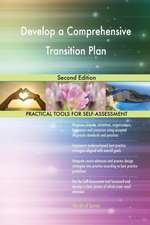 Develop a Comprehensive Transition Plan Second Edition