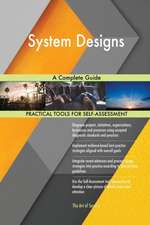 System Designs A Complete Guide