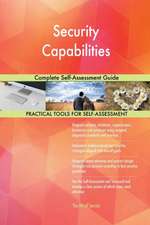 Security Capabilities Complete Self-Assessment Guide