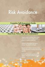 Risk Avoidance Complete Self-Assessment Guide