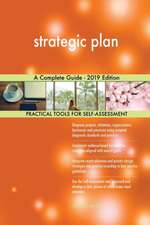 strategic plan A Complete Guide - 2019 Edition