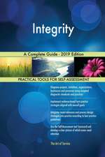 Integrity A Complete Guide - 2019 Edition