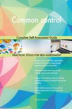 Common control Complete Self-Assessment Guide