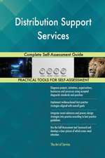 Distribution Support Services Complete Self-Assessment Guide