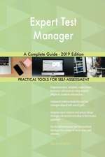 Expert Test Manager A Complete Guide - 2019 Edition