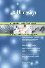 UX UI design A Complete Guide - 2019 Edition