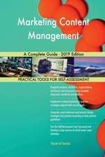 Marketing Content Management A Complete Guide - 2019 Edition