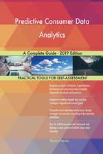 Predictive Consumer Data Analytics A Complete Guide - 2019 Edition