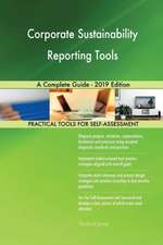 Corporate Sustainability Reporting Tools A Complete Guide - 2019 Edition