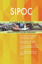 SIPOC A Complete Guide - 2019 Edition