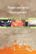 Threat and error management A Complete Guide - 2019 Edition