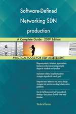 Software-Defined Networking SDN production A Complete Guide - 2019 Edition