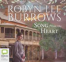 Burrows, R: Song From the Heart