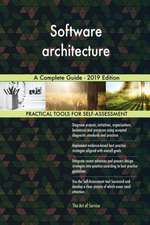 Software architecture A Complete Guide - 2019 Edition