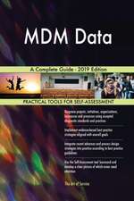 MDM Data A Complete Guide - 2019 Edition