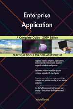 Enterprise Application A Complete Guide - 2019 Edition