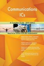 Communications ICs A Complete Guide - 2019 Edition