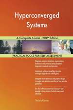 Hyperconverged Systems A Complete Guide - 2019 Edition