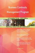 Business Continuity Management Program A Complete Guide - 2019 Edition