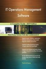 IT Operations Management Software A Complete Guide - 2019 Edition