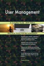 User Management A Complete Guide - 2019 Edition