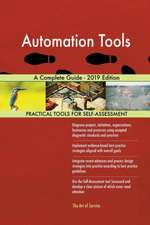 Automation Tools A Complete Guide - 2019 Edition