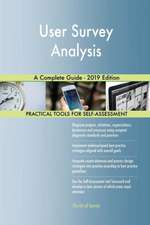 User Survey Analysis A Complete Guide - 2019 Edition