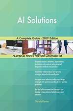 AI Solutions A Complete Guide - 2019 Edition