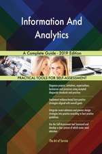 Information And Analytics A Complete Guide - 2019 Edition