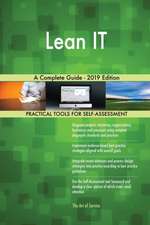 Lean IT A Complete Guide - 2019 Edition