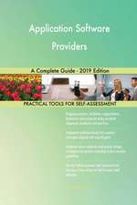 Application Software Providers A Complete Guide - 2019 Edition