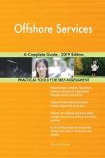 Offshore Services A Complete Guide - 2019 Edition