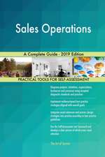 Sales Operations A Complete Guide - 2019 Edition