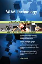 MDM Technology A Complete Guide - 2020 Edition