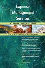 Expense Management Services A Complete Guide - 2020 Edition