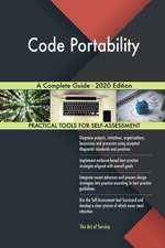 Code Portability A Complete Guide - 2020 Edition