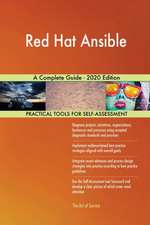 Red Hat Ansible A Complete Guide - 2020 Edition