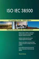 ISO IEC 38500 A Complete Guide - 2020 Edition