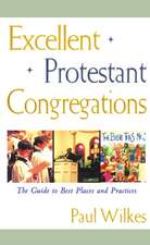 Excellent Protestant Congregations