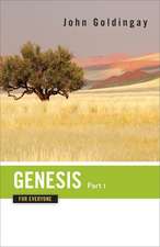 Genesis for Everyone, Part 1: Chapters 1-16